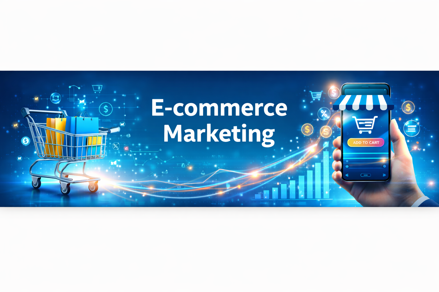 E-commerce Marketing
